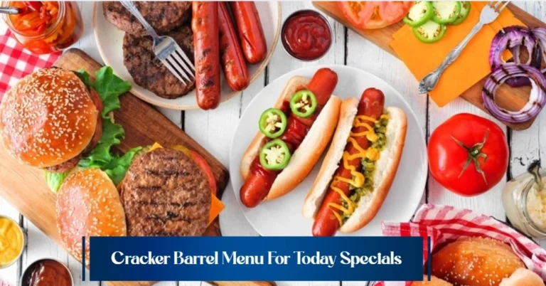 Cracker Barrel Menu For Today Specials